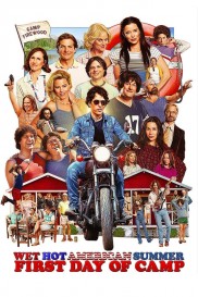 Wet Hot American Summer: First Day of Camp-full