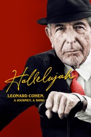 Hallelujah: Leonard Cohen, A Journey, A Song-full