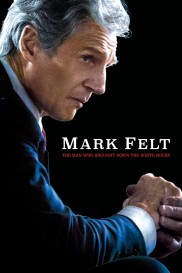 Mark Felt: The Man Who Brought Down the White House-full