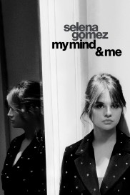 Selena Gomez: My Mind & Me-full