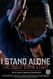 I Stand Alone: The Sully Erna Story-full