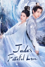 Jade's Fateful Love-full
