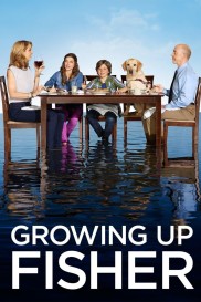 Growing Up Fisher-full