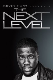 Kevin Hart Presents: The Next Level-full