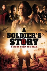 A Soldier's Story 2: Return from the Dead-full
