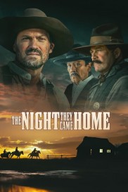 The Night They Came Home-full