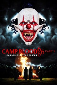 Camp Blood 666 Part 2: Exorcism of the Clown-full