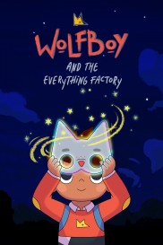 Wolfboy and The Everything Factory-full