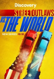 Street Outlaws vs the World-full