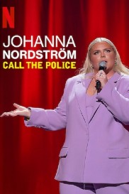 Johanna Nordstrom: Call the Police-full