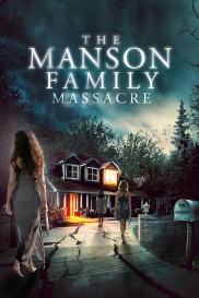 The Manson Family Massacre-full