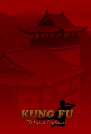 Kung Fu: The Legend Continues-full