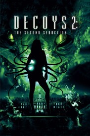 Decoys 2: Alien Seduction-full