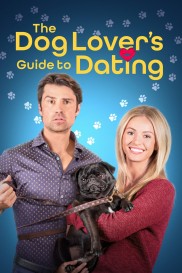 The Dog Lover's Guide to Dating-full