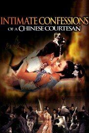 Intimate Confessions of a Chinese Courtesan-full