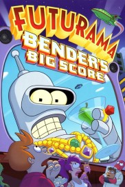Futurama: Bender's Big Score-full