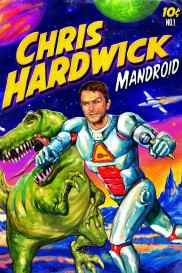 Chris Hardwick: Mandroid-full