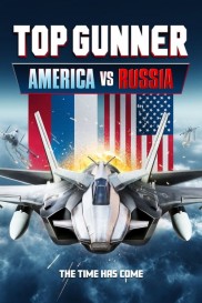 Top Gunner: America vs. Russia-full