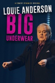 Louie Anderson: Big Underwear-full