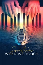 Sometimes When We Touch-full