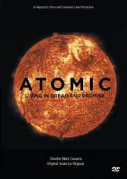 Atomic: Living in Dread and Promise-full