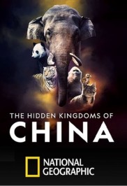 The Hidden Kingdoms of China-full