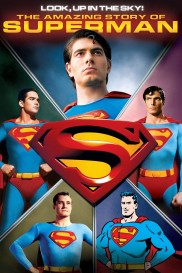 Look, Up in the Sky! The Amazing Story of Superman-full