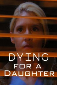 Dying for a Daughter-full