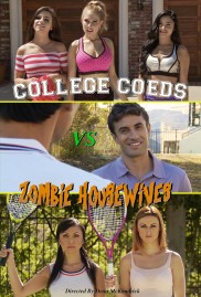 College Coeds vs. Zombie Housewives-full