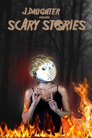 J. Daughter presents Scary Stories-full