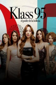 KLASS 95: The Power of Beauty-full