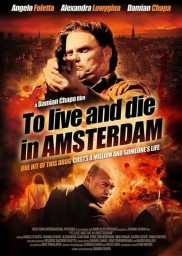 To Live and Die in Amsterdam-full