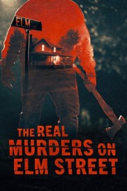 The Real Murders on Elm Street-full