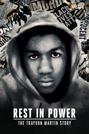 Rest in Power: The Trayvon Martin Story-full