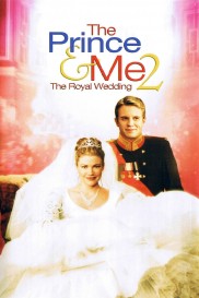 The Prince & Me 2: The Royal Wedding-full