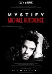Mystify: Michael Hutchence-full