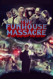 The Funhouse Massacre-full