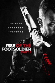 Rise of the Footsoldier Part II-full