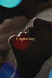 In A Good Way-full