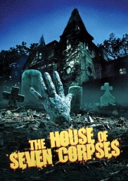 The House of Seven Corpses-full