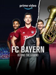 FC Bayern – Behind the Legend-full
