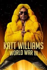 Katt Williams: World War III-full