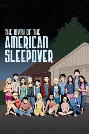 The Myth of the American Sleepover-full