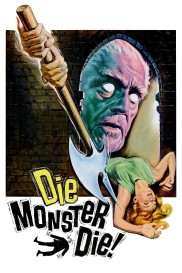 Die, Monster, Die!-full