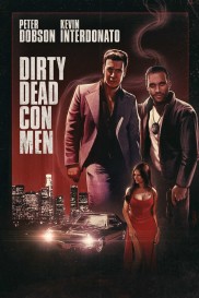 Dirty Dead Con Men-full
