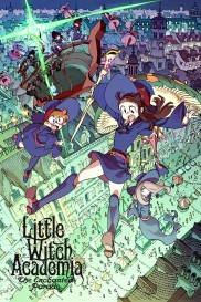 Little Witch Academia: The Enchanted Parade-full
