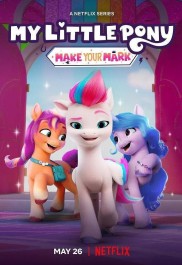 My Little Pony: Make Your Mark-full