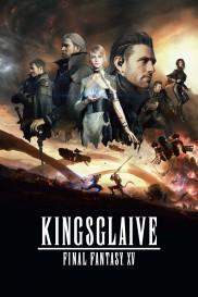 Kingsglaive: Final Fantasy XV-full