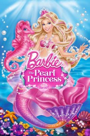 Barbie: The Pearl Princess-full