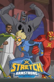 Stretch Armstrong & the Flex Fighters-full